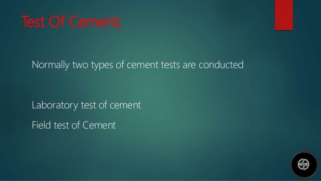 Cement Test Cement Test