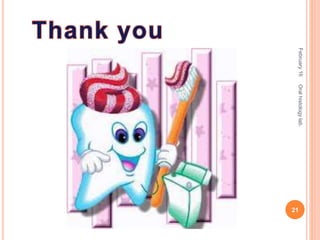 February16
21
Oralhistologylab.
 