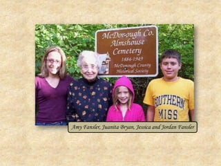 Amy Fansler, Juanita Bryan, Jessica and Jordan Fansler