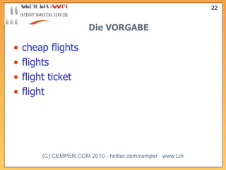 Die VORGABE cheap flights flights flight ticket flight 