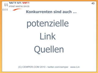 Konkurrenten sind auch … potenzielle  Link  Quellen 