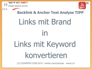 Backlink & Anchor Text Analyse TIPP Links mit Brand  in  Links mit Keyword  konvertieren 