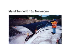 Island Tunnel E 18 / Norwegen
 