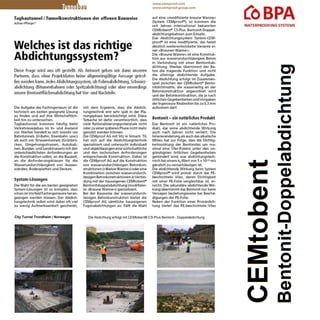 City Tunnel Trondheim / Norwegen Die Abdichtung erfolgt mit CEMtobent® CS-Plus Bentonit - Doppelabdichtung
 