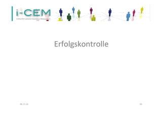 Erfolgskontrolle 
06.11.14 
43 
 