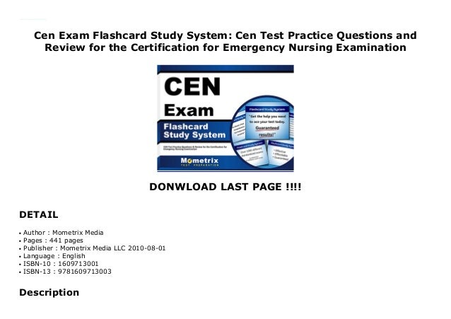 Cen Exam Flashcard Study System: Cen Test Practice Questions and Review ...