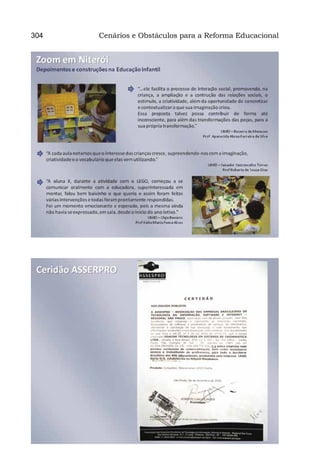 304   Cenários e Obstáculos para a Reforma Educacional
 