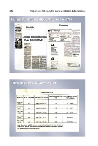 310   Cenários e Obstáculos para a Reforma Educacional
 