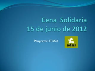 Proyecto UTASA
 