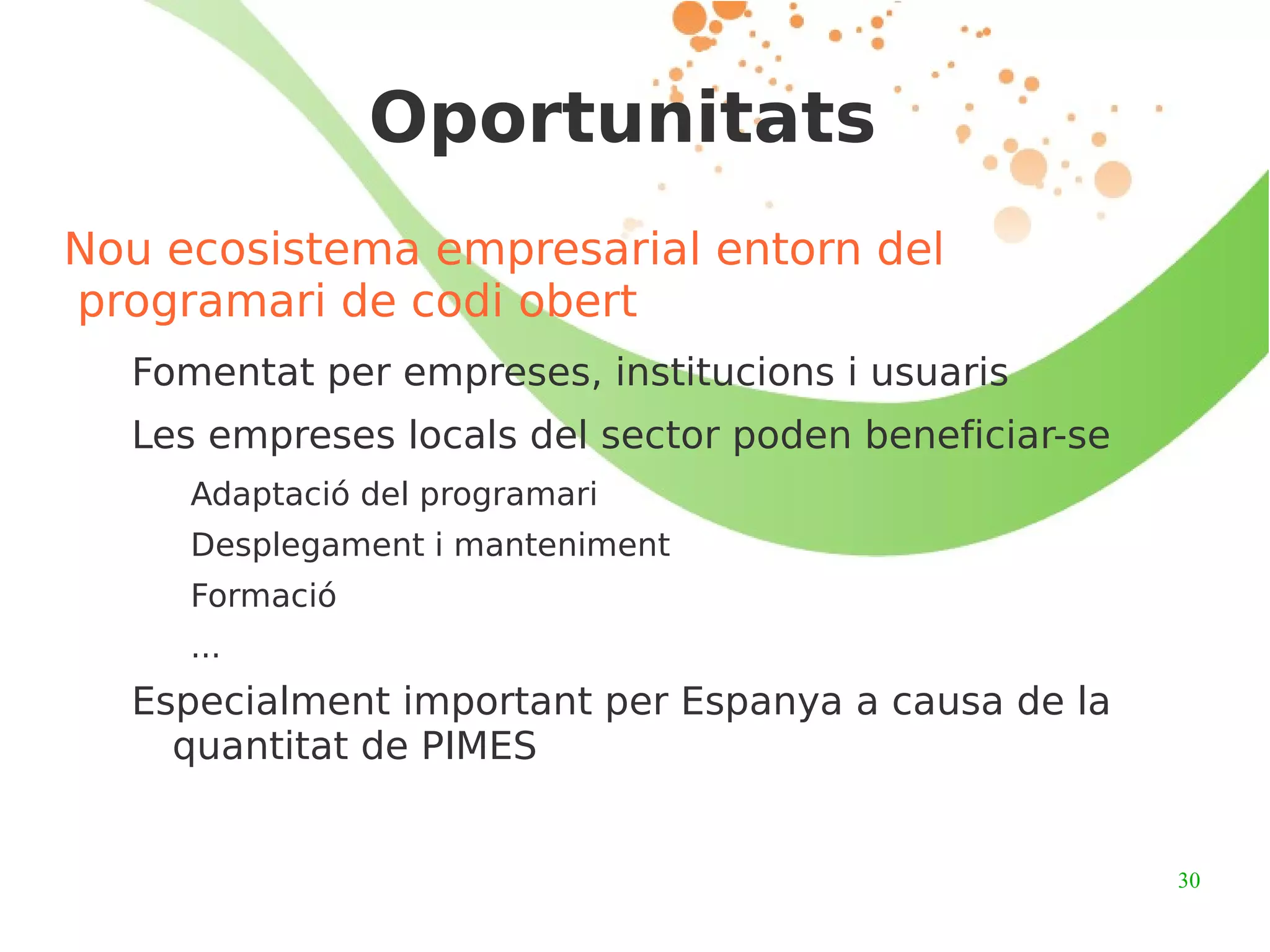 “Programari lliure” (“Software libre” - “Free Software”) Consideracions filosòfiques aparti, aquest terme representa el mateix concepte Termes antagònics: Programari propietari o tancat 