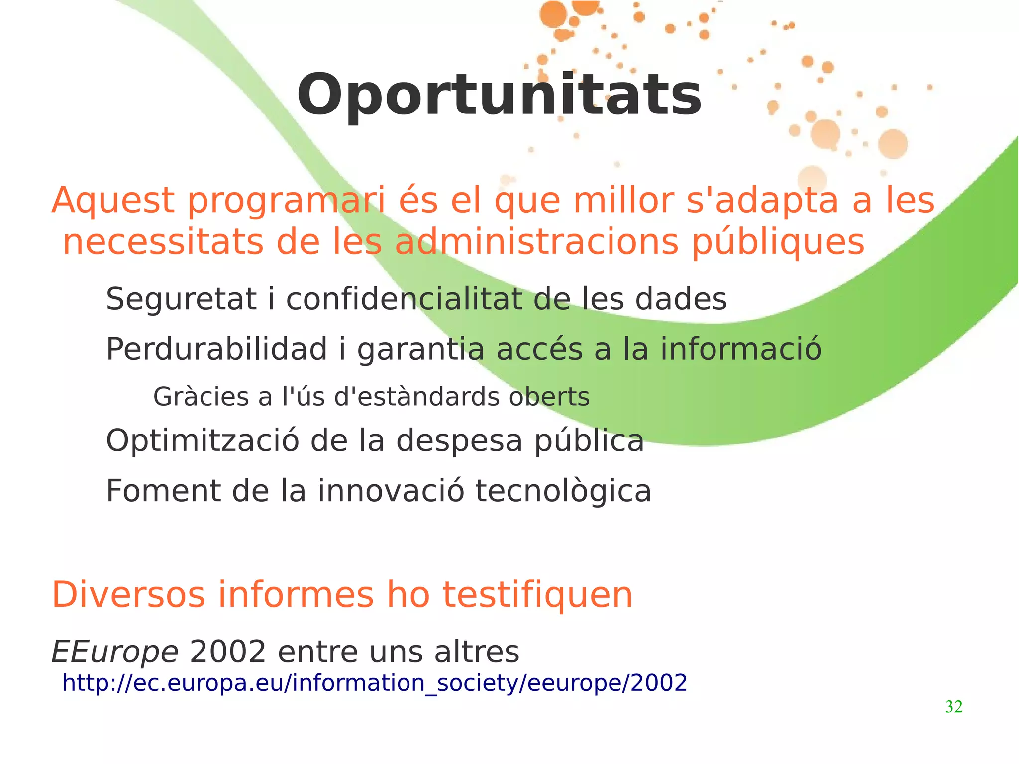 Open Source Initiative Organització dedicada a la promoció del programari de fonts obertes Fundada en 1998 