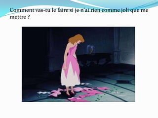 Comment vas-tu le faire si je n'ai rien comme joli que me
mettre ?

 