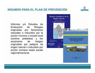 Cenepred elab. plan de prevencion y reduccion de riesgo de desastres | PDF