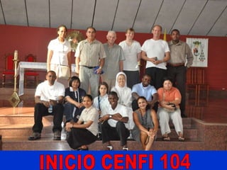 INICIO CENFI 104 