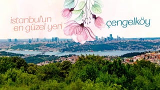 çengelköy
istanbul'un
engüzelyeri
 