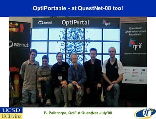 OptIPortable - at QuestNet-08 too!




    B. Pailthorpe, QciF at QuestNet, July’08
 