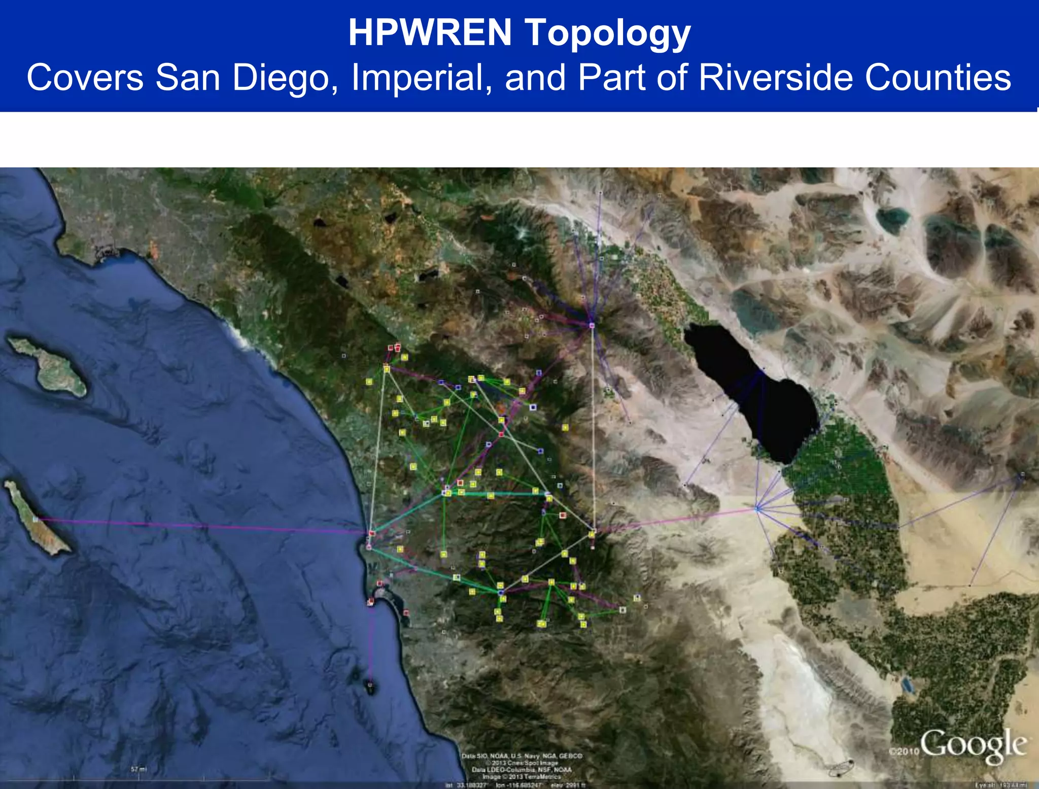 approximately 50 miles:
Note: locations are approximate
to CI and
PEMEX
HPWREN Topology
Covers San Diego, Imperial, and Part of Riverside Counties
 