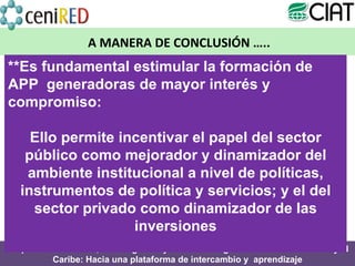 Módulo 1: Alianzas Público-Privadas y Transferencia de Tecnologías 