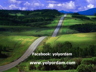 Facebook: yolyordam www.yolyordam.com 