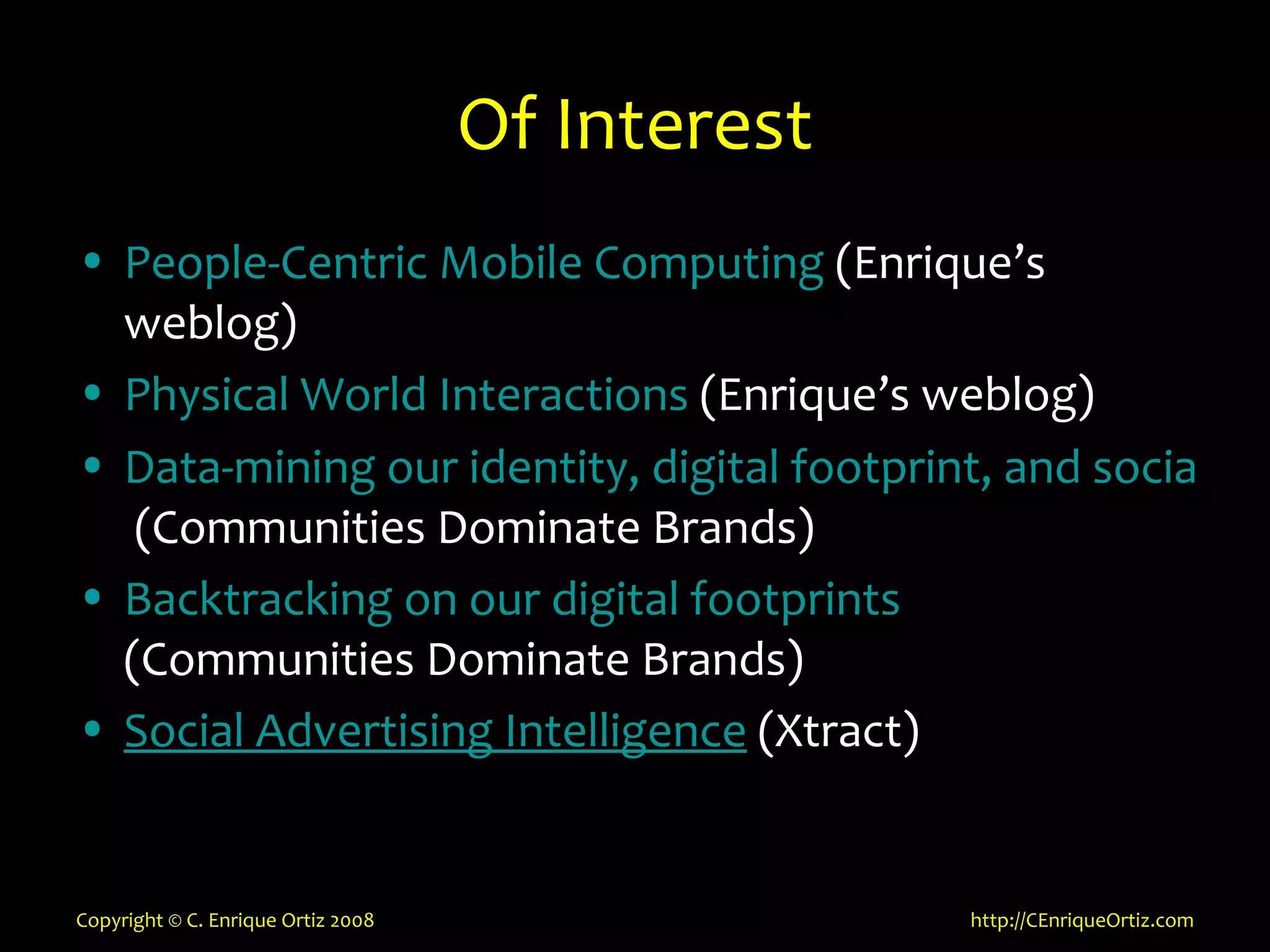 Mobility, Context, Interactions and Data