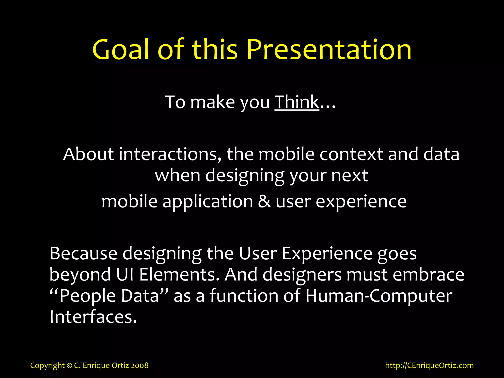 Mobility, Context, Interactions and Data