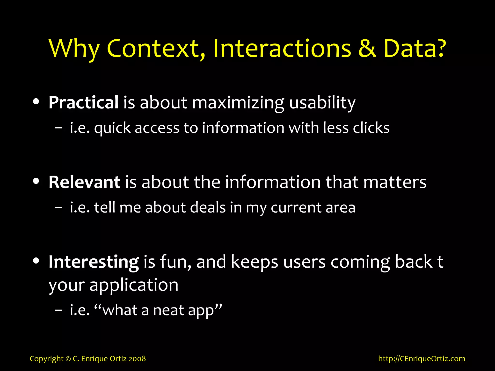 Mobility, Context, Interactions and Data