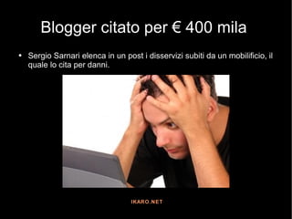 Blogger citato per € 400 mila  ,[object Object]