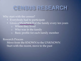 Census Research Why start with the census? ,[object Object]