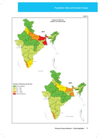 Population, Size and Decadal Change
Primary Census Abstract — Data Highlights 11
MAP-3
 
