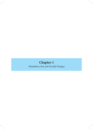 Chapter-1
(Population, Size and Decadal Change)
 