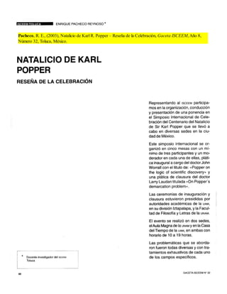 Pacheco, R. E., (2003), Natalicio de Karl R. Popper – Reseña de la Celebración, Gaceta ISCEEM, Año 8,
Número 32, Toluca, México.
 