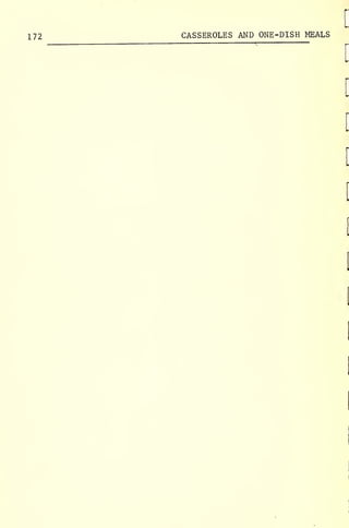 [
172 CASSEROLES AND ONE-DISH MEALS
!
[
[
 
