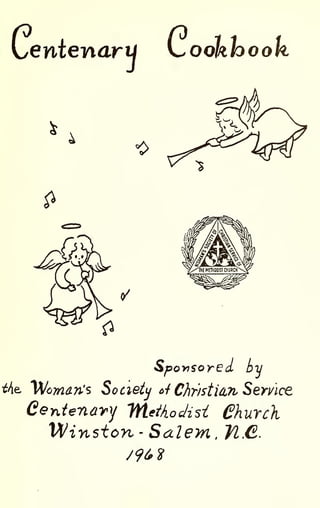 e ntenaru
±
P
</
K^oohhooh
Sponsored by
the. M/cman's Society e>4 Christian Service
Centenary Tfte/AoJist Church
Winston - Salem , YlJQ..
 