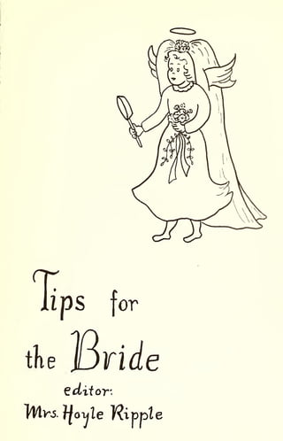 ps for
tK Bride
editor-.
IWv^. ^oute Kippte
 