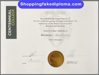 Centenial College fake diploma from shoppingfakediploma.com