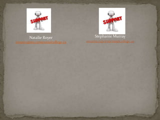 Natalie Royer
nroyer2@my.centennialcollege.ca
 