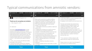 Typical communications from amniotic vendors:
 