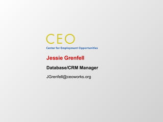 Jessie Grenfell Database/CRM Manager [email_address] 