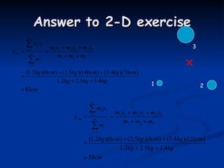 Answer to 2-D exercise 1 2 3 