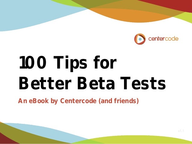 100 tips for better beta tests 1 638 jpg cb 1384884043 line flyer beta 4