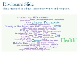Disclosure Slide
I have presented or painted before these venues and companies:

2.02.0

 