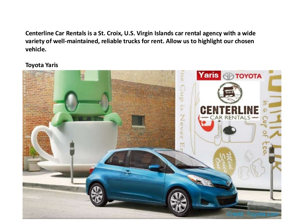 Centerline car rentals st. croix car for rent toyota yaris Centerline car rentals st. croix car for rent toyota yaris