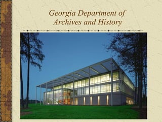 Georgia Department of  Archives and History 
