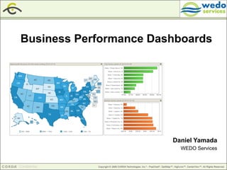 Business Performance Dashboards Daniel Yamada WEDO Services 