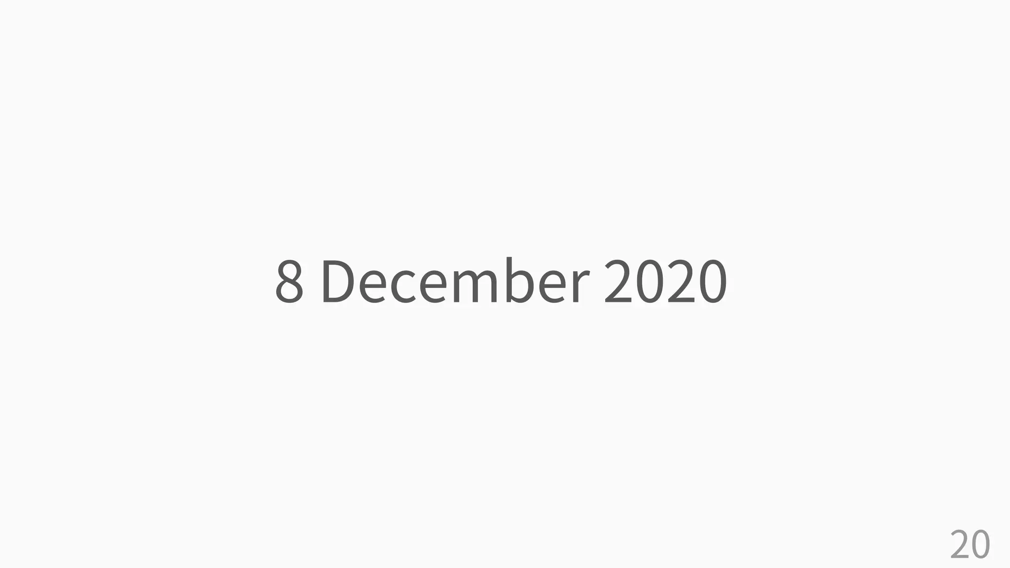 20
8 December 2020
 