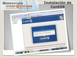 Instalación de CentOS