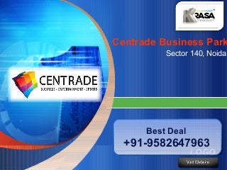 LOGO
“ Add your company slogan ”
Best Deal
+91-9582647963
Best Deal
+91-9582647963
Centrade Business Park
Sector 140, Noida
 