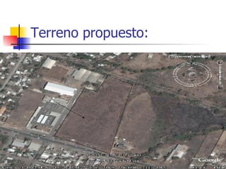 Terreno propuesto: 