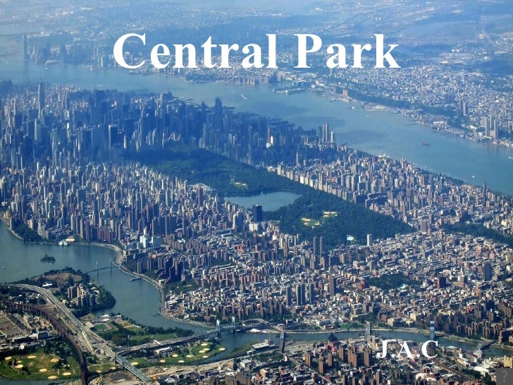 Central   Park J.A.C 
