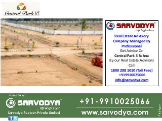 Real Estate Advisory
Company Managed By
Professional
Get Advice On
Central Park 3 Sohna
By our Real Estate Advisors
Call
1800 208 1010 (Toll Free)
+919910025066
info@sarvodya.com

 